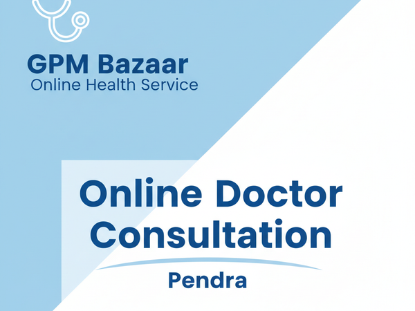 GPM Bazaar Online Consultation Pendra Banner